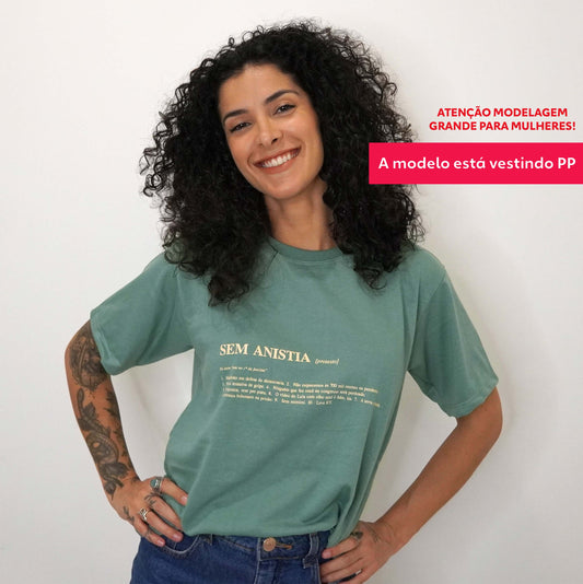 Camiseta UNISSEX Sem Anistia (EXCLUSIVO)