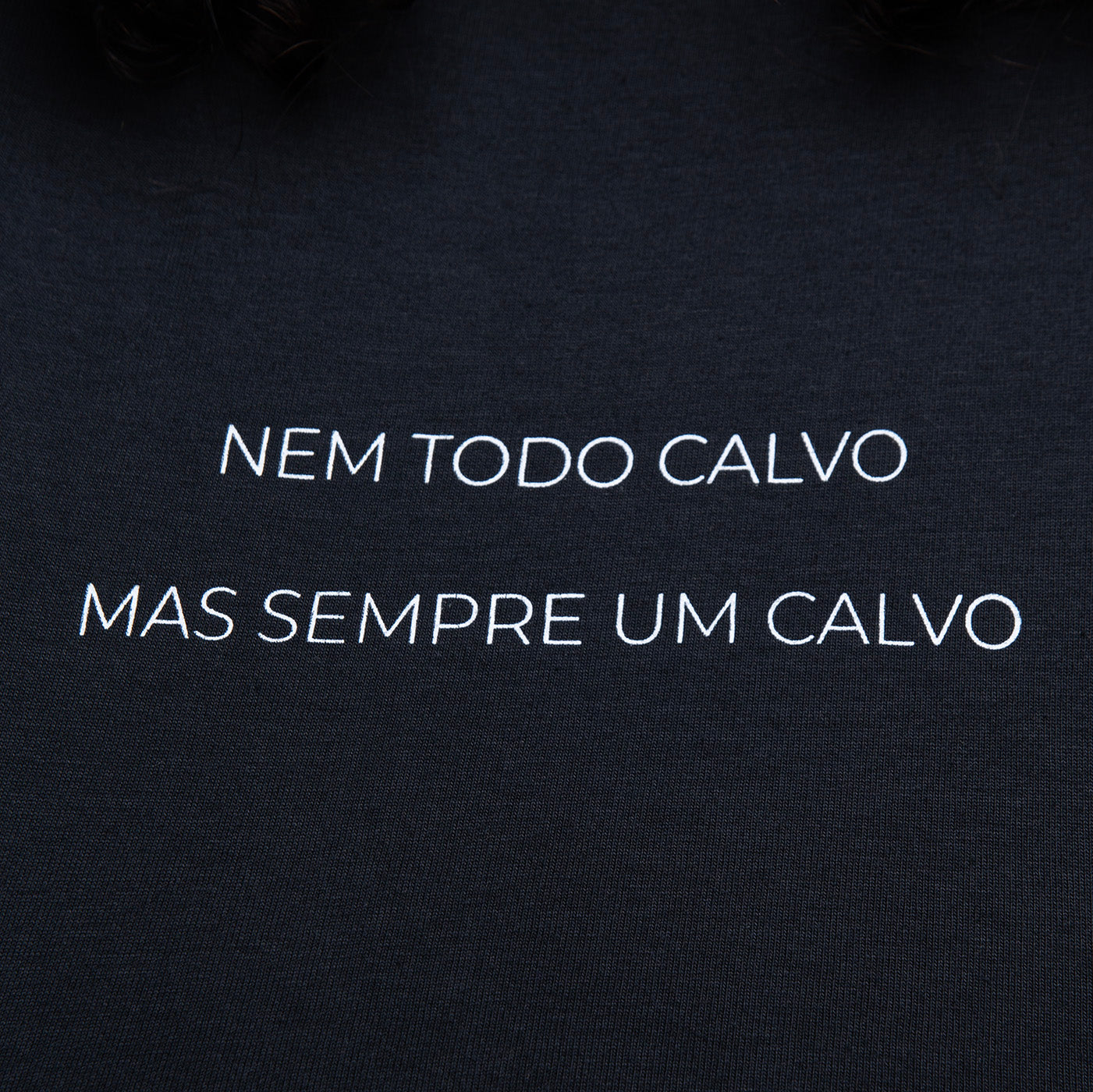 Cropped Oversized Nem Todo Calvo