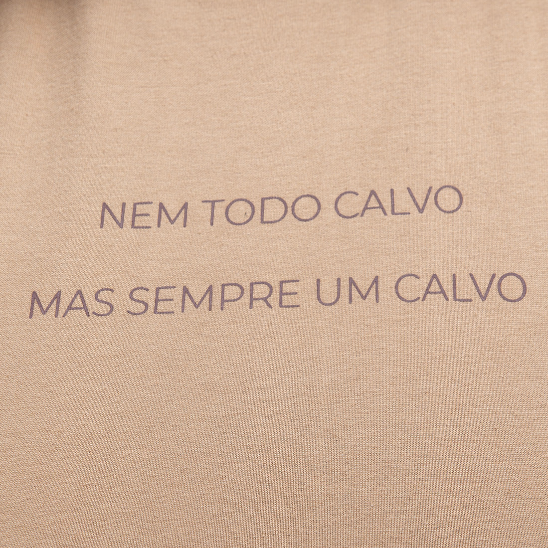 Cropped Oversized Nem Todo Calvo