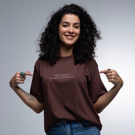 Camiseta Oversized Linda & Com Problemas