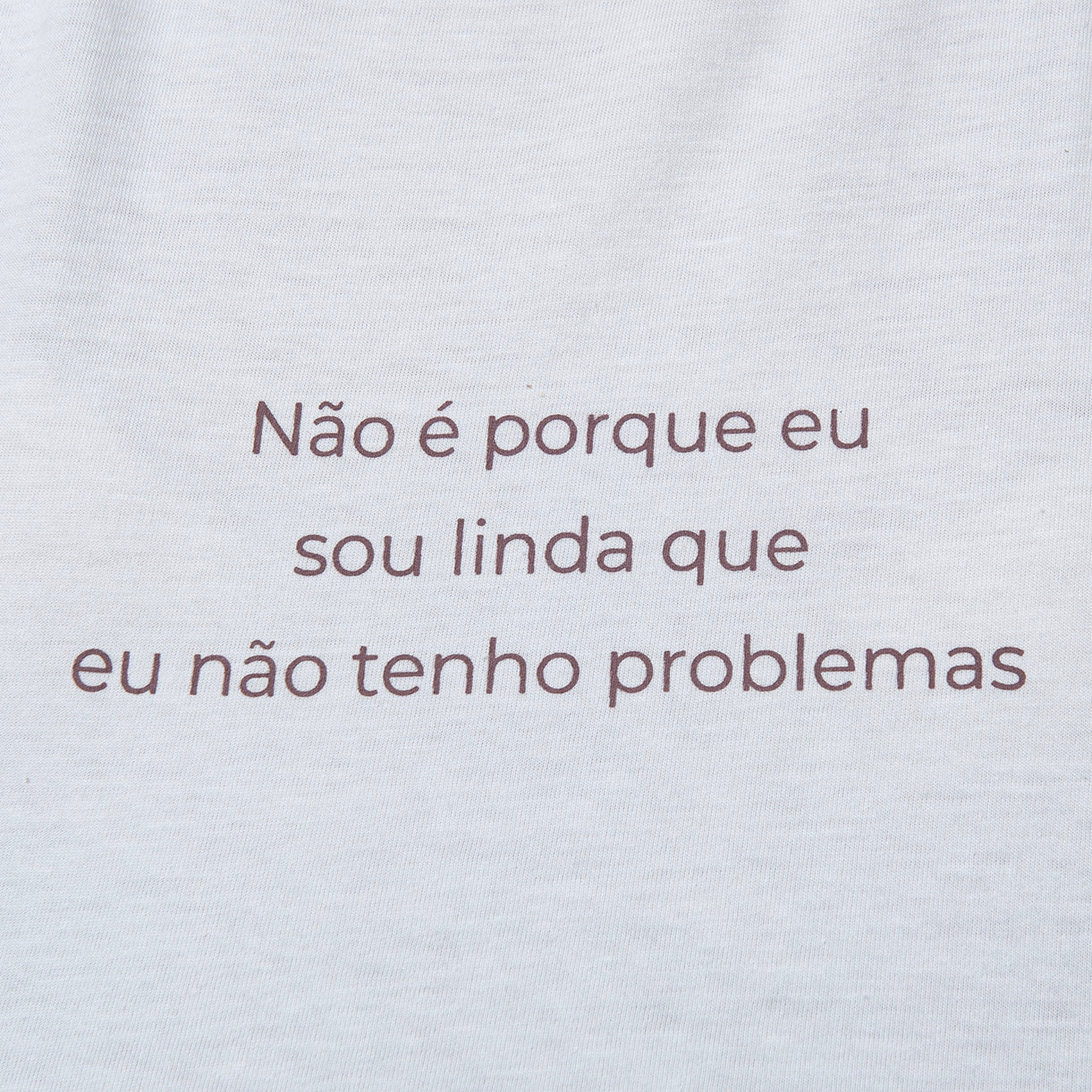 Cropped Slim Linda & Com Problemas