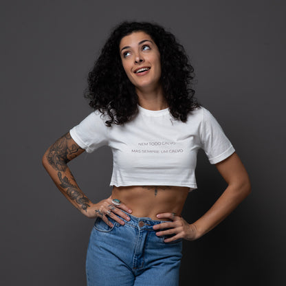 Cropped Slim Nem todo Calvo