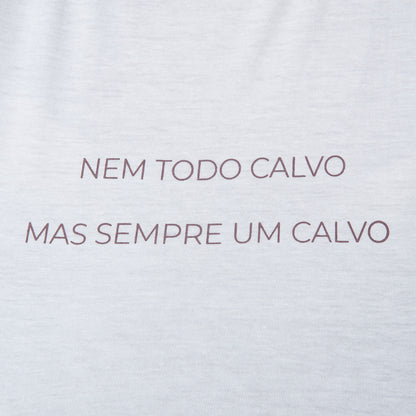 Cropped Slim Nem todo Calvo