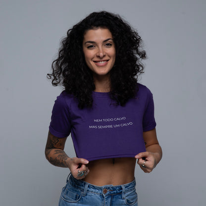 Cropped Slim Nem todo Calvo